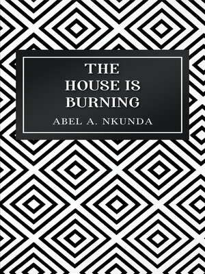 cover image of The House Is Burning